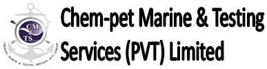 CHEM-PET MARINE & TESTING SERVICES (PVT.) LTD